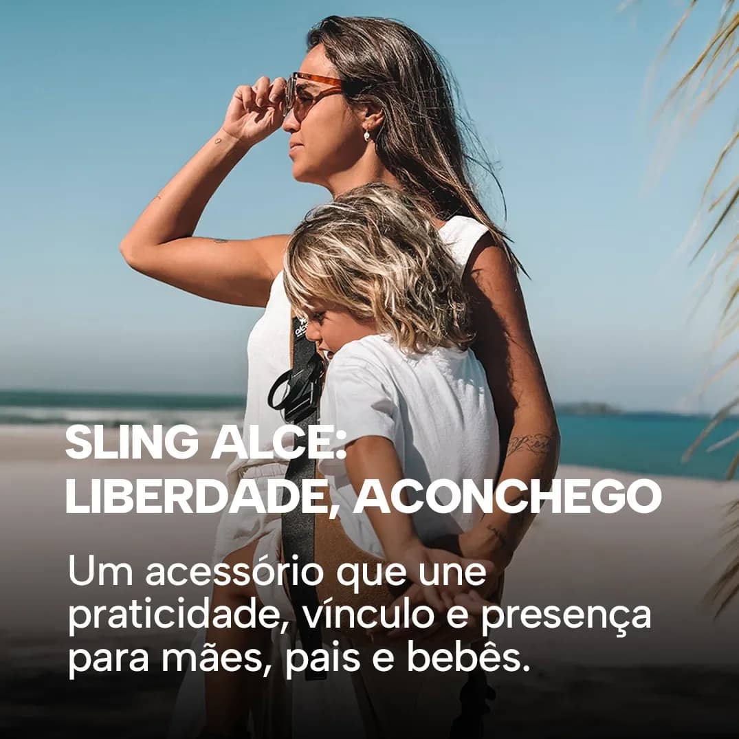 Sling Alce: liberdade, aconchego e descobertas em família