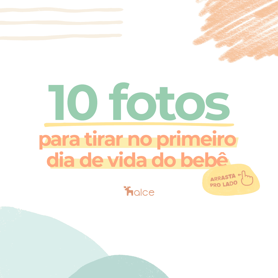 10 fotos para tirar no primeiro dia de vida do bebê
