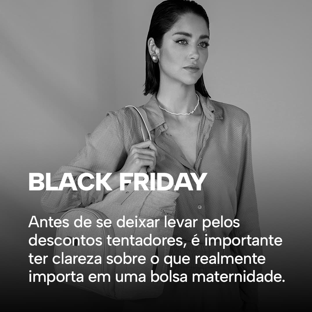 Black Friday Bolsa Maternidade: Ofertas Imperdíveis para Mães